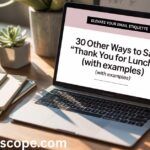 30 Other Ways to Say “Thank You for Lunch” (With Examples)